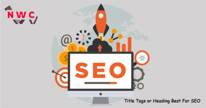 title-tags-or-heading-best-for-seo