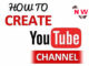 how-to-create-youtube-channel