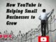 how-is-youtube-helpful-in-growing-business
